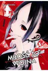 KAGUYA-SAMA Mi�o�� to wojna. Tom 1