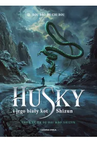 Husky i jego bia�y kot Shizun. Tom 1