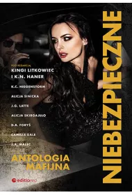Niebezpieczne. Antologia mafijna