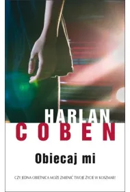 Obiecaj mi. Myron Bolitar. Tom 8