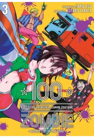 100 rzeczy do zrobienia, zanim zostan� zombie. Tom 3