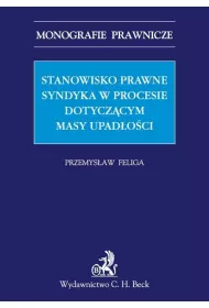eBook Stanowisko prawne syndyka w procesie dotyczcym masy upadoci pdf