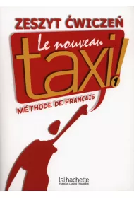 Le Nouveau Taxi! 1. wiczenia