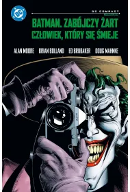 DC Compact Batman. Zab�jczy �art. Cz�owiek, kt�ry si� �mieje