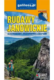 Rudawy Janowickie. Ilustrowany przewodnik z mapami