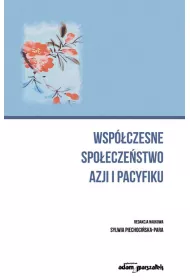 Wsp�czesne spo�ecze�stwo Azji i Pacyfiku