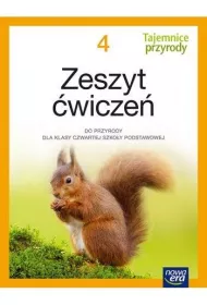 Tajemnice przyrody 4. Zeszyt �wicze� do przyrody dla klasy czwartej szko�y podstawowej