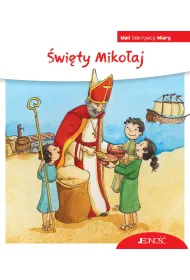 �wi�ty Miko�aj. (seria: Mali Odkrywcy Wiary)