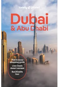 Dubai & Abu Dhabi. Lonely Planet