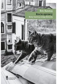 Kocie sprawy. Koty tworz� swoj� histori�