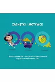 Zach�tki i motywce z bohaterami multimedi�w. Cz�� 2. Nalepki motywacyjne