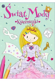 Ksi�niczki. �wiat Mody