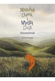 Konkurs im. Janusza Christy Niezwyk�o��. Malutki Lisek i Wielki Dzik. Tom 9