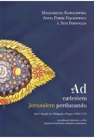 Ad caelestem Jerusalem perducando