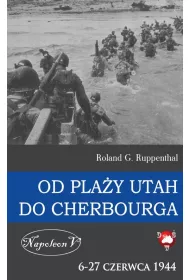Od play Utah do Cherbourga. 6-27 czerwca 1944