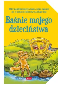 Ba�nie mojego dzieci�stwa