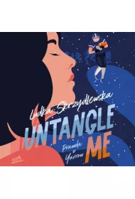 Audiobook Untangle Me. Seria: Prawda o Yarrow mp3