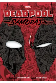Deadpool Samuraj (manga) Deadpool Samuraj. Tom 1