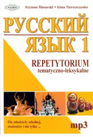 J�zyk rosyjski 1. Repetytorium tematyczno-leksykalne
