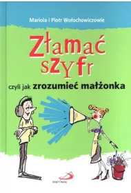 Z�ama� szyfr czyli jak zrozumie� ma��onka