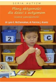 Plany aktywno�ci dla dzieci z autyzmem: uczenie samodzielnosci
