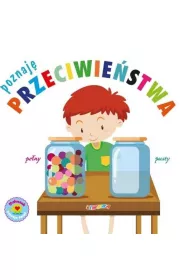 Maluszek poznaje wiat. Poznaj przeciwiestwa