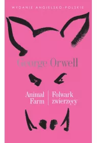 Animal Farm, Folwark zwierzcy. Literatura w oryginale