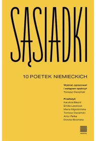 S�siadki. 10 poetek niemieckich