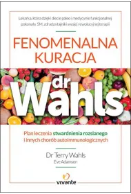 Fenomenalna kuracja dr Wahls