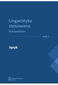Lingwistyka stosowana. Kompendium T. 1-4