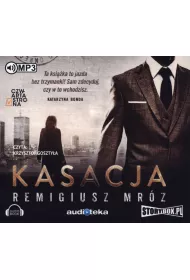 Audiobook Kasacja. Joanna Chyka. Tom 1 CD