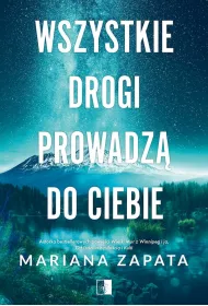 Wszystkie drogi prowadz do ciebie