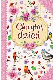 Chwytaj dzie�!