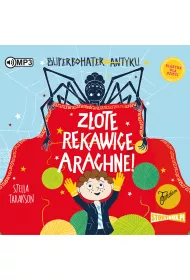Audiobook Z�ote r�kawice Arachne! Superbohater z antyku. Tom 3 CD