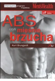 ABS czyli mi�nie brzucha. Intensywny program 6-tygodniowy * *
