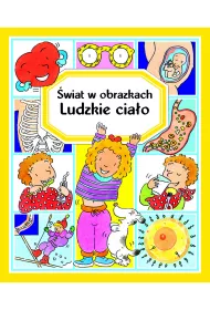 �wiat w obrazkach. Ludzkie cia�o