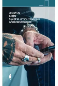Anom. Najwi�ksza operacja FBI przeciwko �wiatowej przest�pczo�ci