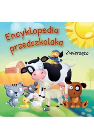Encyklopedia przedszkolaka zwierz�ta