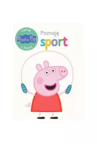 �winka Peppa. �wicz� z Pepp�. Poznaj� sport