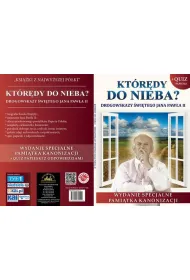 Kt�r�dy do nieba- drogowskazy �wi�tego Jana Paw�a II