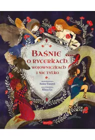 Ba�nie o rycerkach, wojowniczkach i nie tylko