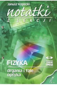 Notatki z Lekcji Fizyki cz 3 drgania... OMEGA