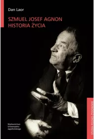 Szmuel Josef Agnon. Historia �ycia