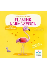 Flaming Karmazynek. Bajeczki z mora�em
