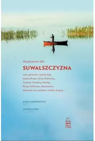 Midzyziemie albo Suwalszczyzna