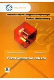 ECUK Przetwarzanie tekstu Poziom zaawansowany