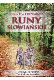 Runy sowiaskie. Ezoteryka od podstaw. Tom 5