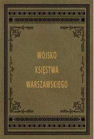 Wojsko Ksi�stwa Warszawskiego
