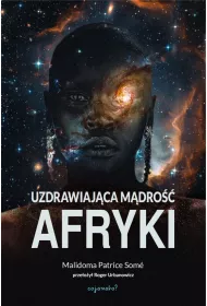 Uzdrawiaj�ca m�ro�� Afryki