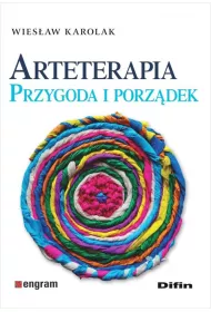 Arteterapia. Przygoda i porzdek